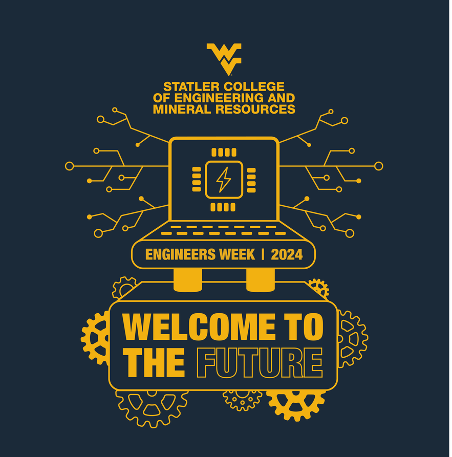 Statler College Engineers Week, Welcome to the Future 2024